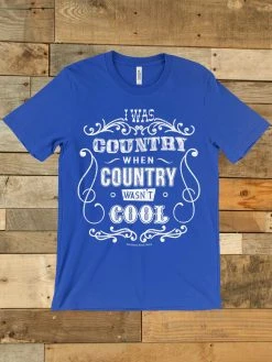GTN I Was Country Tee Clothing
