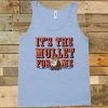 GTN New Arrivals It's The Mullet For Me Tank 1 GTN New Arrivals It's The Mullet For Me Tank