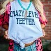 Buckin Barn Crazy Level Teeter Tee Clothing