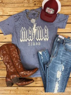 Country Deep Mama Tired Distressed Tee
